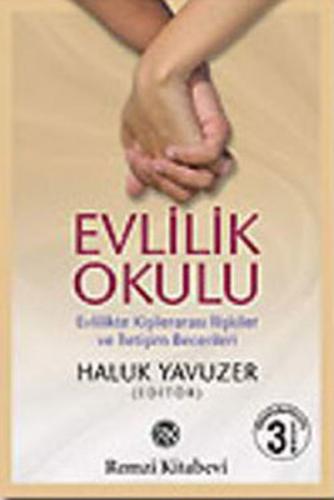 Kurye Kitabevi - Evlilik Okulu "Evlilikte Kişilerarası İlişkiler ve İl