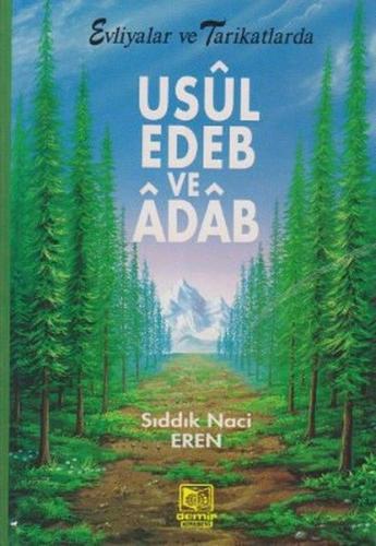 Kurye Kitabevi - Evliyalar ve Tarikatlarda Usul, Edeb ve Adab