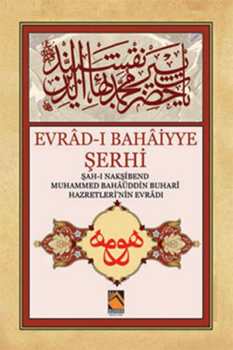 Kurye Kitabevi - Evrad ı Bahaiyye Şerhi Orta Boy