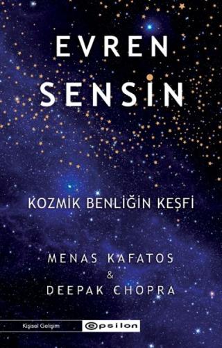 Kurye Kitabevi - Evren Sensin - Kozmik Benliğin Keşfi