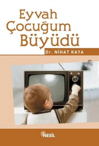 Kurye Kitabevi - Eyvah Çocuğum Büyüdü