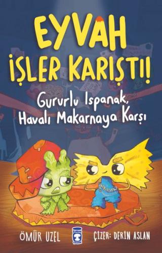 Kurye Kitabevi - Eyvah İşler Karıştı - Gururlu Ispanak Havalı Makarnay