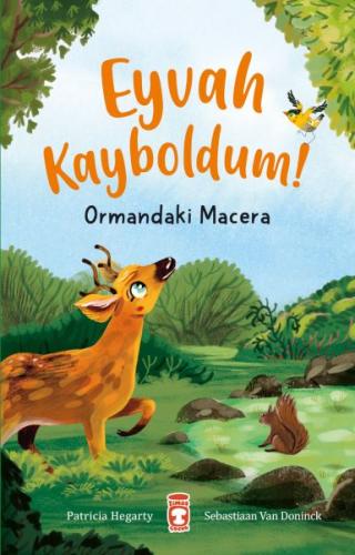 Kurye Kitabevi - Eyvah Kayboldum! - Ormandaki Macera