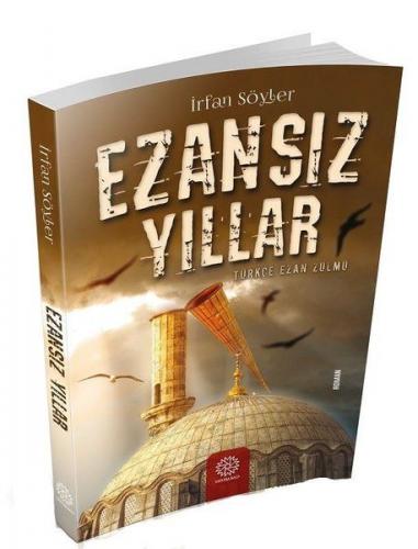 Kurye Kitabevi - Ezansız Yıllar