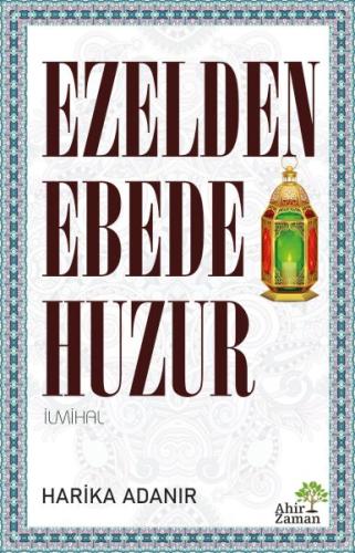 Kurye Kitabevi - Ezelden Ebede Huzur