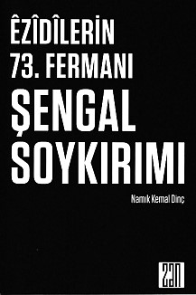 Kurye Kitabevi - Ezidilerin 73. Fermanı Şengal Soykırımı