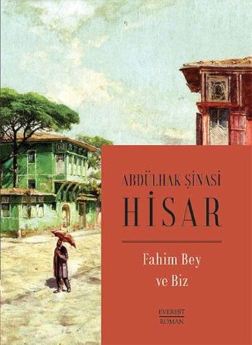 Kurye Kitabevi - Fahim Bey ve Biz