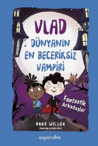 Kurye Kitabevi - Vlad - Dünyanın En Beceriksiz Vampiri 2-Fantastik Ark