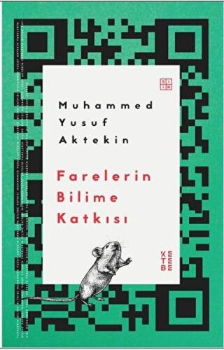 Kurye Kitabevi - Farelerin Bilime Katkısı