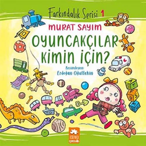 Kurye Kitabevi - Oyuncakçılar Kimin İçin?