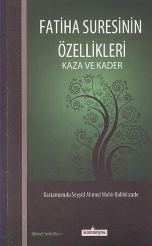 Kurye Kitabevi - Fatiha Suresinin Özellikleri Kaza ve Kader