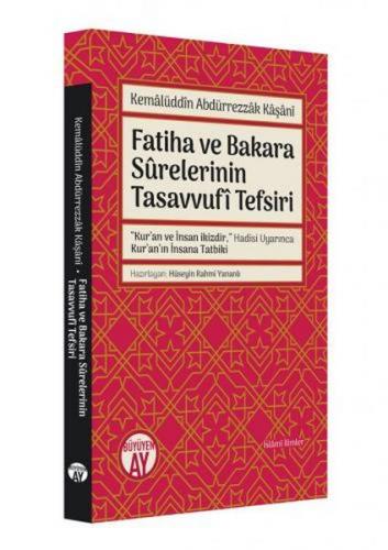 Kurye Kitabevi - Fatiha ve Bakara Surelerinin Tasavvufi Tefsiri