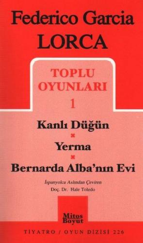 Kurye Kitabevi - Federico Garcia Lorca Toplu Oyunları-1: Kanlı Düğün-Y