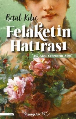 Kurye Kitabevi - Felaketin Hatırası