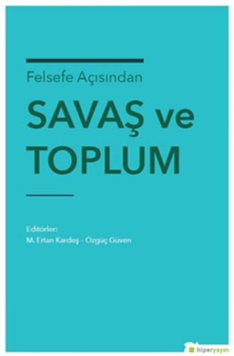 Kurye Kitabevi - Felsefe Açısından Savaş ve Toplum