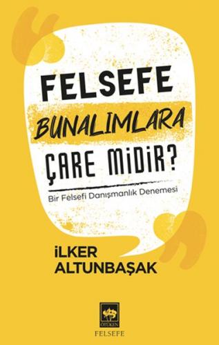 Kurye Kitabevi - Felsefe Bunalımlara Çare Midir?