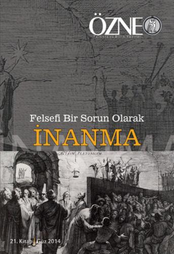 Kurye Kitabevi - Özne 21. Kitap / İnanma