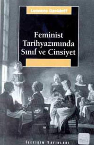Kurye Kitabevi - Feminist Tarihyazımında Sınıf ve Cinsiyet
