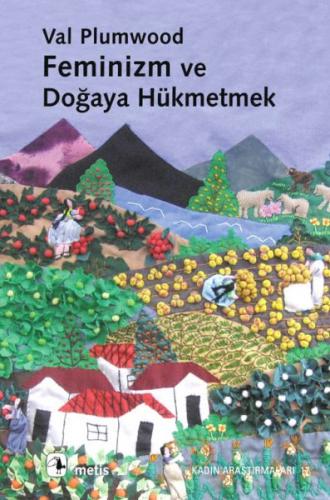 Kurye Kitabevi - Feminizm ve Doğaya Hükmetmek