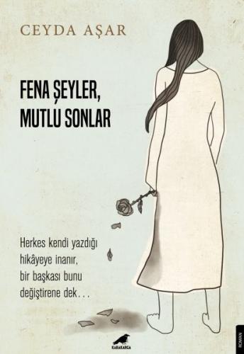 Kurye Kitabevi - Fena Şeyler, Mutlu Sonlar