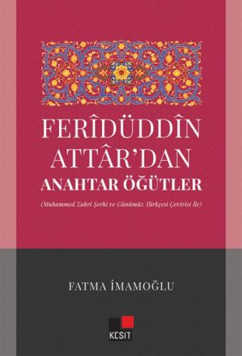 Kurye Kitabevi - Feridüddin Attardan Anahtar Öğütler