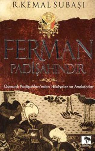 Kurye Kitabevi - Ferman Padişahındır