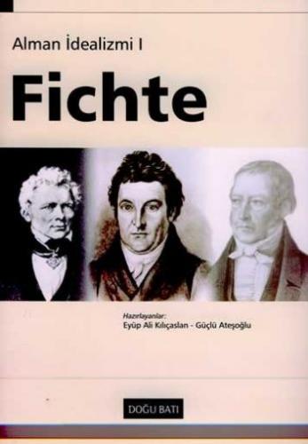 Kurye Kitabevi - Alman İdealizmi-I: Fichte