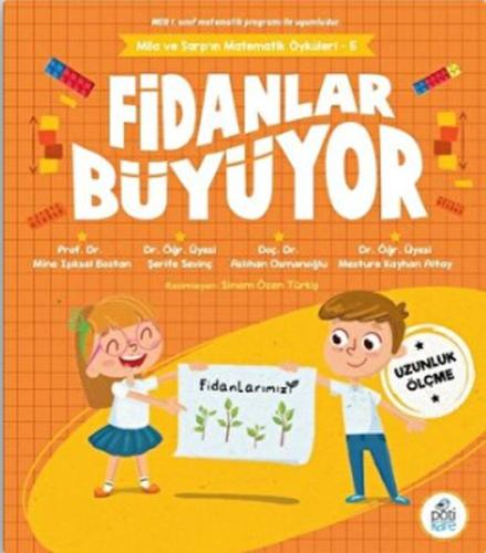 Kurye Kitabevi - Fidanlar Büyüyor - Mila Ve Sarp’ın Matematik Öyküleri