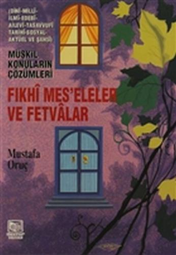 Kurye Kitabevi - Fıkhi Meseleler ve Fetvalar Müşkil Konuların Çözümler