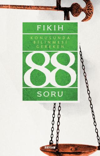 Kurye Kitabevi - Fıkıh Konusunda Bilinmesi Gereken 88 Soru