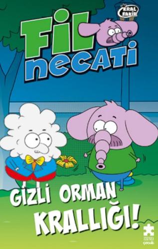 Kurye Kitabevi - Fil Necati 3 - Gizli Orman Krallığı