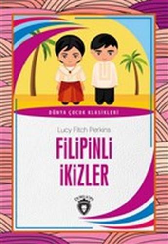 Kurye Kitabevi - Filipinli İkizler - Dünya Çocuk Klasikleri