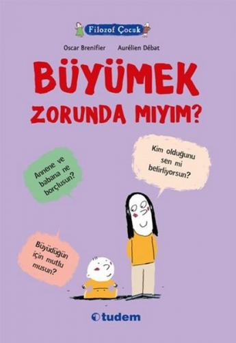 Kurye Kitabevi - Filozof Çocuk Büyümek Zorunda Mıyım