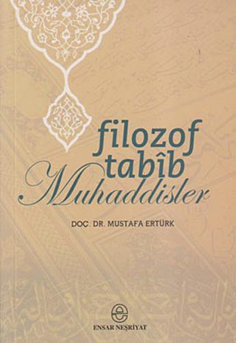 Kurye Kitabevi - Filozof Tabib Muhaddisler