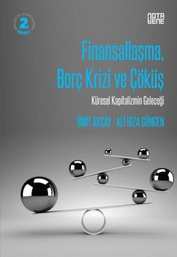 Kurye Kitabevi - Finansallaşma Borç Krizi ve Çöküş