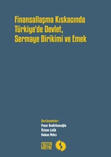 Kurye Kitabevi - Finansallaşma Kıskacında Türkiye'de Devlet Sermaye Bi