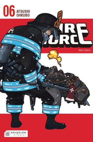 Kurye Kitabevi - Fire Force - Alev Gücü 6. Cilt