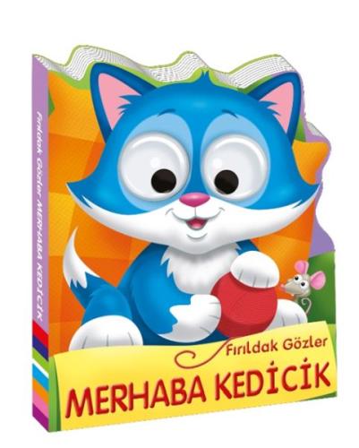 Kurye Kitabevi - Fırıldak Gözler Merhaba Kedicik