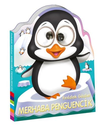 Kurye Kitabevi - Fırıldak Gözler Merhaba Penguencik