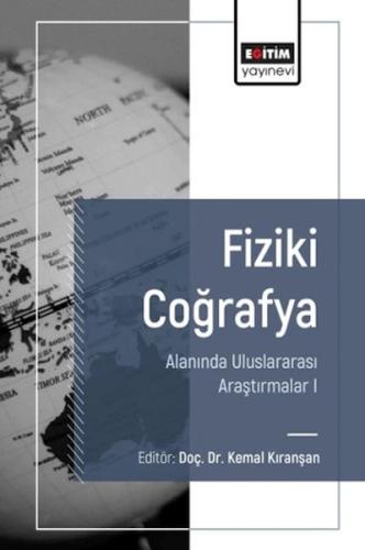 Kurye Kitabevi - Fiziki Coğrafya Alanında Uluslararası Araştırmalar I