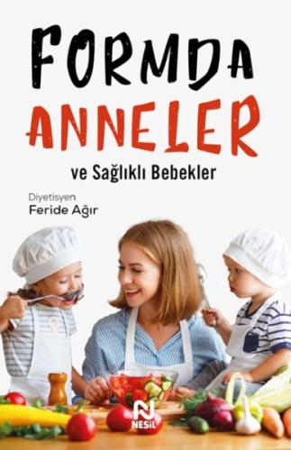 Kurye Kitabevi - Formda Anneler ve Sağlıklı Bebekler