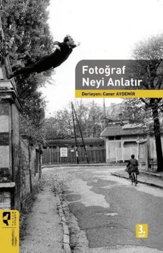 Kurye Kitabevi - Fotoğraf Neyi Anlatır