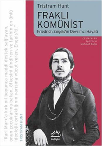 Kurye Kitabevi - Fraklı Komünist - Friedrich Engels’in Devrimci Hayatı
