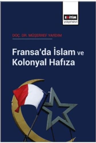 Kurye Kitabevi - Fransa’da İslam Ve Kolonyal Hafıza