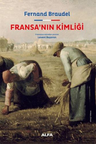 Kurye Kitabevi - Fransa’nın Kimliği Ciltli