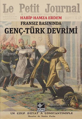 Kurye Kitabevi - Fransız Basınında Genç-Türk Devrimi