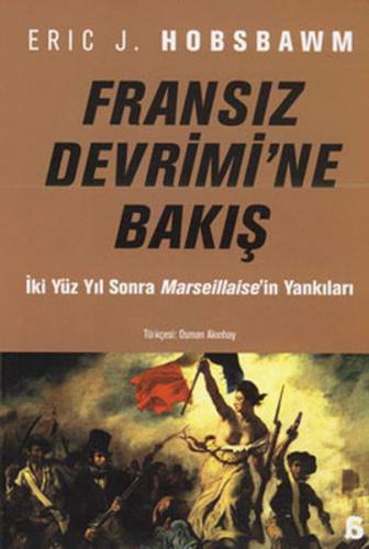 Kurye Kitabevi - Fransız Devrimi'ne Bakış "İki Yüz Yıl Sonra Marseilla