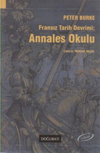 Kurye Kitabevi - Fransız Tarih Devrimi: Annales Okulu