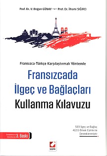 Kurye Kitabevi - Fransızcada İlgeç ve Bağlaçları Kullanma Kılavuzu