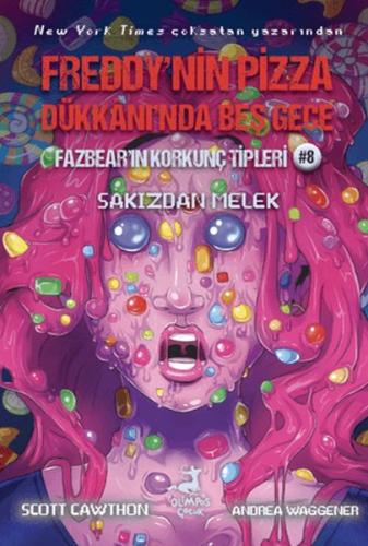 Kurye Kitabevi - Freddy’nin Pizza Dükkanı’nda Beş Gece Fazbear’ın Kork